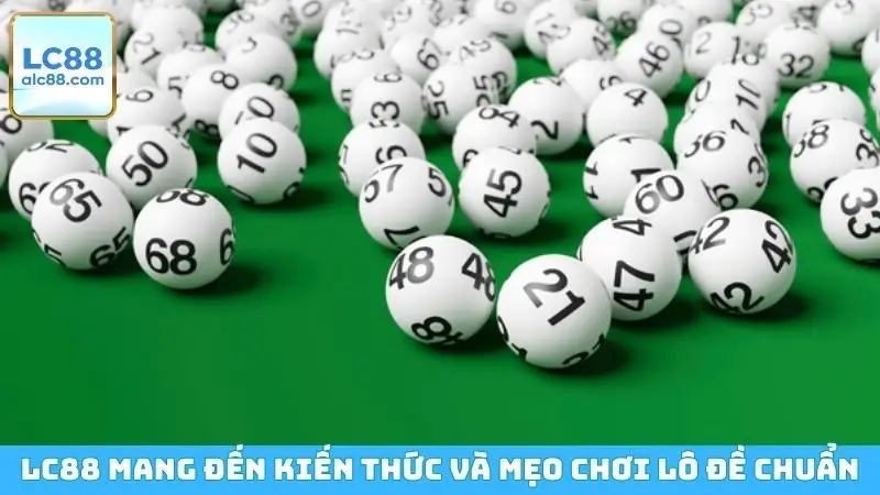 LC88 mang đến kiến thức và mẹo chơi lô đề chuẩn